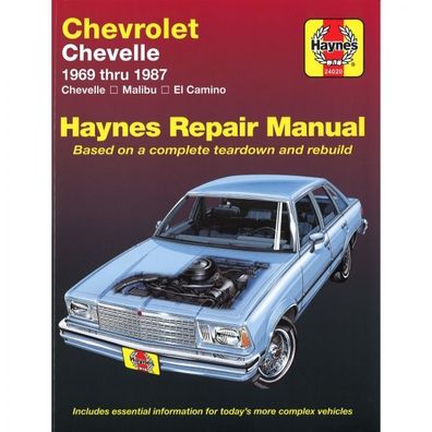 Chevrolet Chevelle (1969-1987) Malibu El Camino Reparaturanleitung Haynes