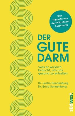 Der gute Darm, Justin Sonnenburg