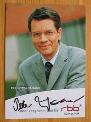 RBB Fernsehmoderator Peter Wachsmann - handsigniertes Autogramm!!!