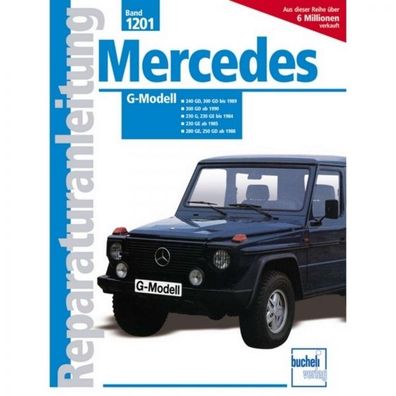 Mercedes G-Klasse W460 (1984-1992) Reparaturanleitung Bucheli Verlag