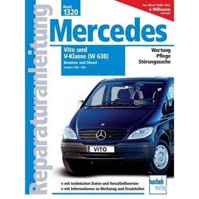 Mercedes Vito Benzin/Diesel (2000-2003) Reparaturanleitung Bucheli Verlag