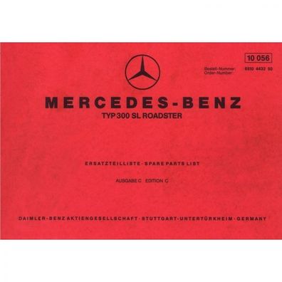 Mercedes-Benz Baureihe W 198 II Typ 300 SL Roadster 1957-1963 Ersatzteilliste