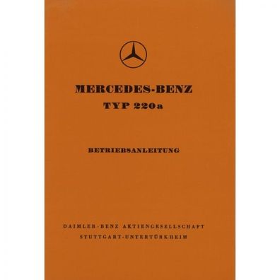 Mercedes-Benz W 180 Typ 220a 03.1954-04.1956 Bedienungsanleitung