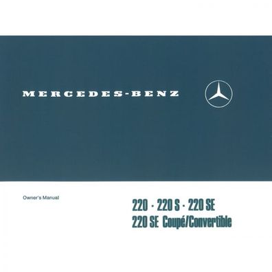 Mercedes-Benz W111 220 220S 220SE b/Sb 1959-1965 owners manual