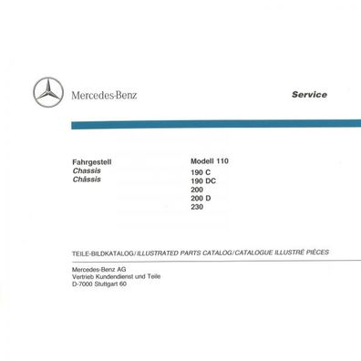 Mercedes-Benz W110 190C/DC 200 230 Fahrgestell Chassis 1959-1971 Ersatzteilliste