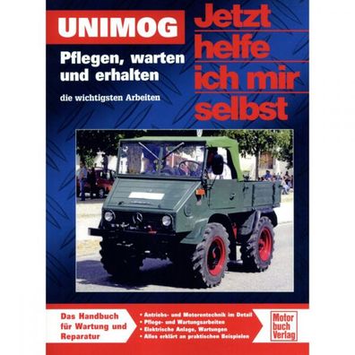 Unimog 411 404 uvm Pflege Wartung Jetzt helfe ich mir selbst Reparaturanleitung