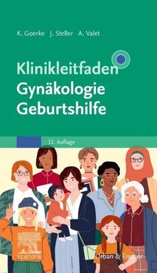 Klinikleitfaden Gyn?kologie Geburtshilfe, Kay Goerke