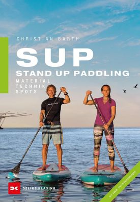 SUP - Stand Up Paddling, Christian Barth