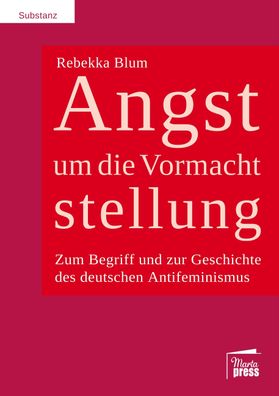 Angst um die Vormachtstellung, Rebekka Blum