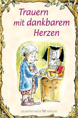 Trauern mit dankbarem Herzen, Lisa Irish