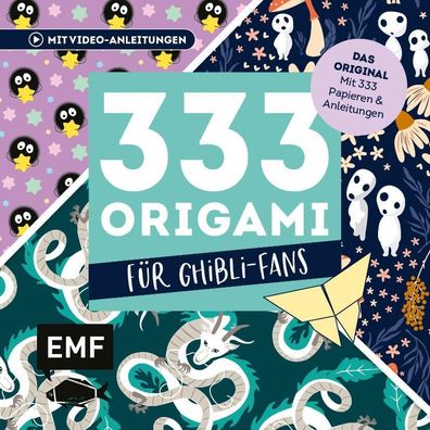 333 Origami - F?r Ghibli-Fans - Niedliche Papiere falten,