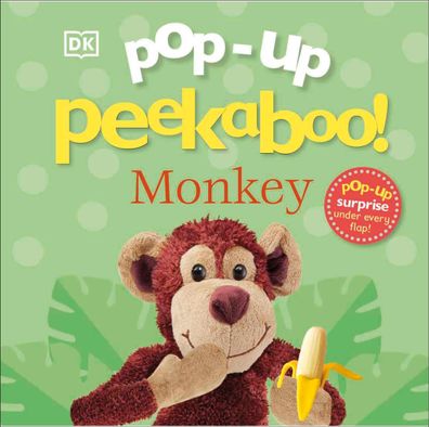 Pop-Up Peekaboo! Monkey: Pop-Up Surprise Under Every Flap!, DK