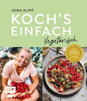 Koch's einfach - Vegetarisch, Zora Klipp