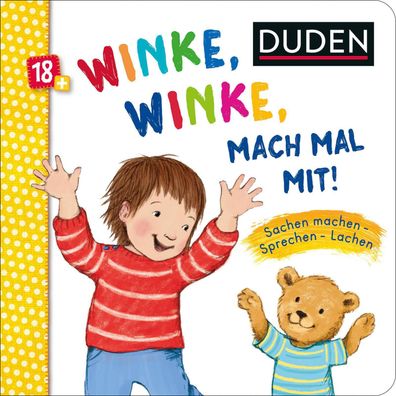 Duden 18 + : Winke, winke, mach mal mit!, Carla H?fner