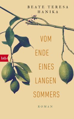 Vom Ende eines langen Sommers, Beate Teresa Hanika