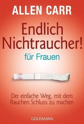 Endlich Nichtraucher - f?r Frauen, Allen Carr