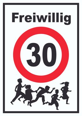 Freiwillig 30 Schild Spielende Kinder