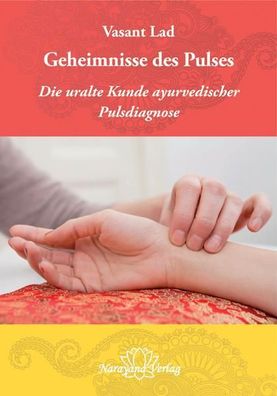 Ayurvedische Pulsdiagnose: Die Geheimnisse einer uralten Wissenschaft, Vasa