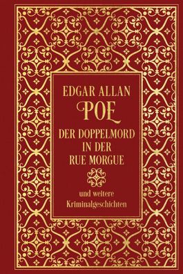 Der Doppelmord in der Rue Morgue und weitere Kriminalgeschichten, Edgar All