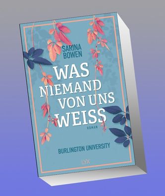 Was niemand von uns wei? - Burlington University, Sarina Bowen