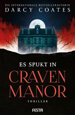 Es spukt in Craven Manor, Darcy Coates