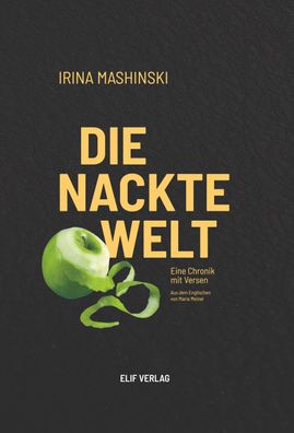 Die nackte Welt, Irina Mashinski