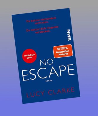 No Escape, Lucy Clarke