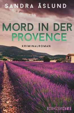 Mord in der Provence, Sandra ?slund