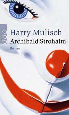 Archibald Strohalm, Harry Mulisch