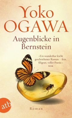 Augenblicke in Bernstein, Yoko Ogawa