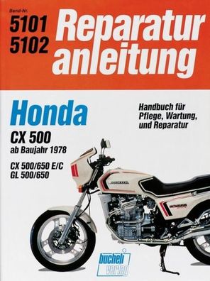 Honda CX 500/650 GL 500/650 ab 78,