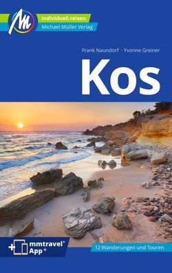 Kos Reisef?hrer Michael M?ller Verlag, Frank Naundorf