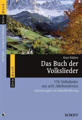 Das Buch der Volkslieder, Kurt Pahlen