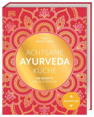 Achtsame Ayurveda-K?che, Nicky Sitaram Sabnis