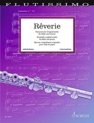 Rêverie Band 1. Flöte und Klavier. Spielpartitur., Elisabeth Weinzierl