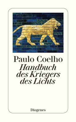 Handbuch des Kriegers des Lichts, Paulo Coelho