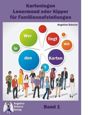 Kartenlegen ausf?hrlich erkl?rt - Familienaufstellungen und Themen-Aufstell