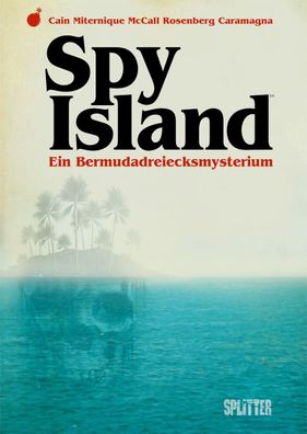 Spy Island, Chelsea Cain