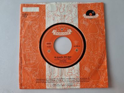 Tommy Kent - Ich brauche dich dazu 7'' Vinyl Germany/ CV Elvis Presley