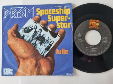 Prism - Spaceship superstar 7'' Vinyl Germany