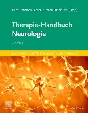 Therapie-Handbuch - Neurologie, Hans-Christoph Diener