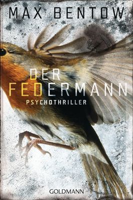 Der Federmann, Max Bentow