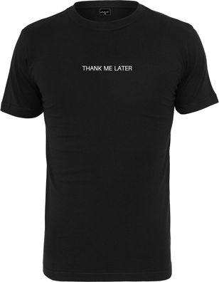 Mister Tee Thank Me Later Tee Black