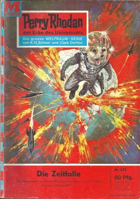 Perry Rhodan Nr. 232 - Die Zeitfalle (1966) Clark Darlton