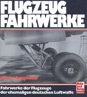 Flugzeugfahrwerke, G?nter Sengfelder