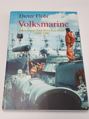 Volksmarine - Betrachtung einer deutschen Flotte 1959-1990