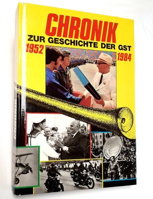 Chronik zur Geschichte der GST 1952-1984