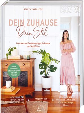 Dein Zuhause - Dein Stil, Geneva Vanderzeil