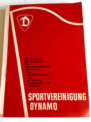 Sportvereinigung Dynamo- Kurzer Abriss der Sportorganisation der Schutz- und