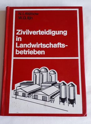 Zivilverteidigung in Landwirtschaftsbetrieben